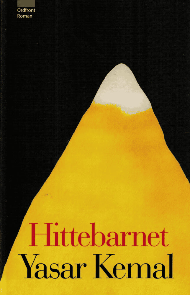 Yasar Kemal : Hittebarnet