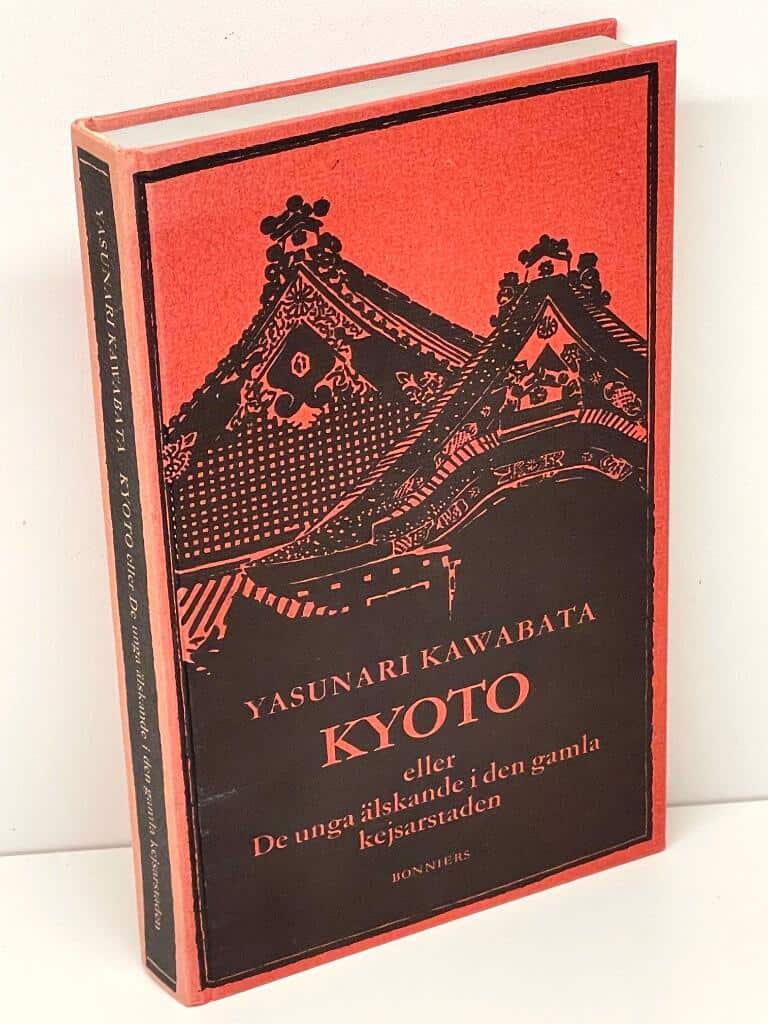 Yasunari Kawabata : Kyoto