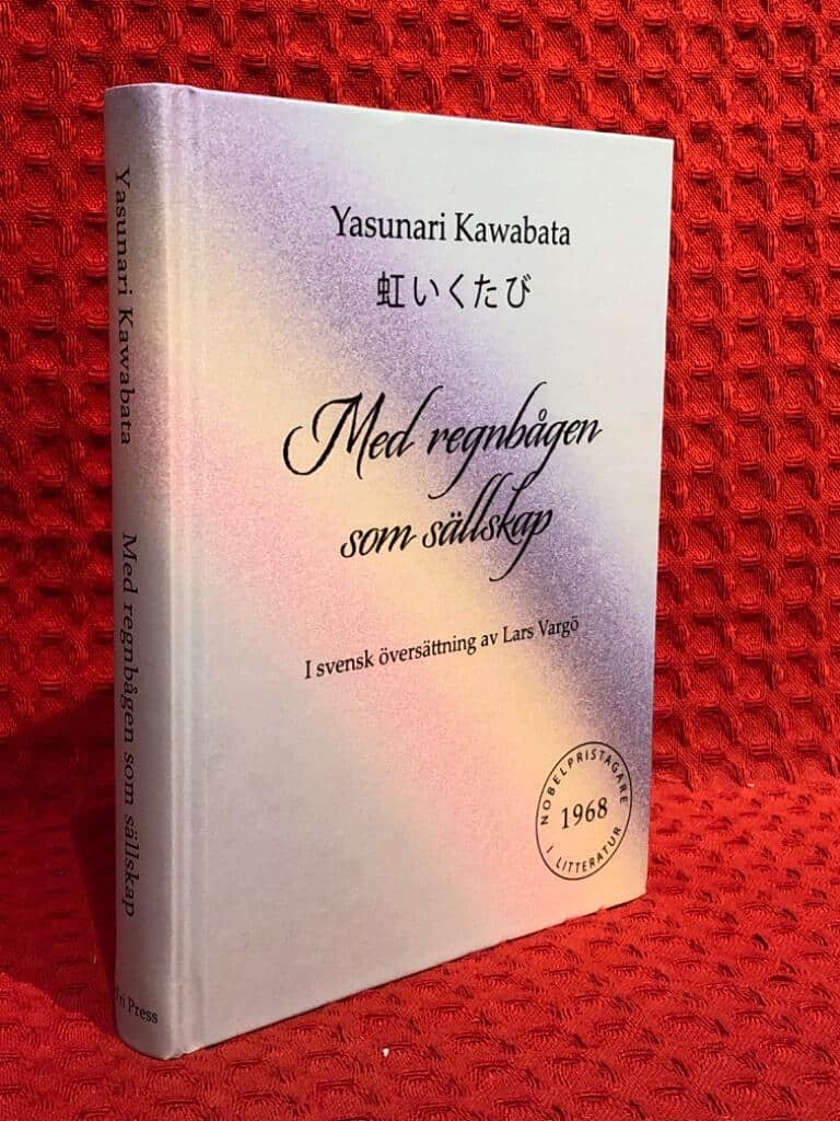 Yasunari Kawabata : Med regnbågen som sällskap