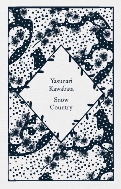 Yasunari Kawabata : Snow Country
