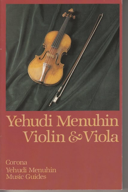 YEHUDI. MENUHIN : Violin & Viola