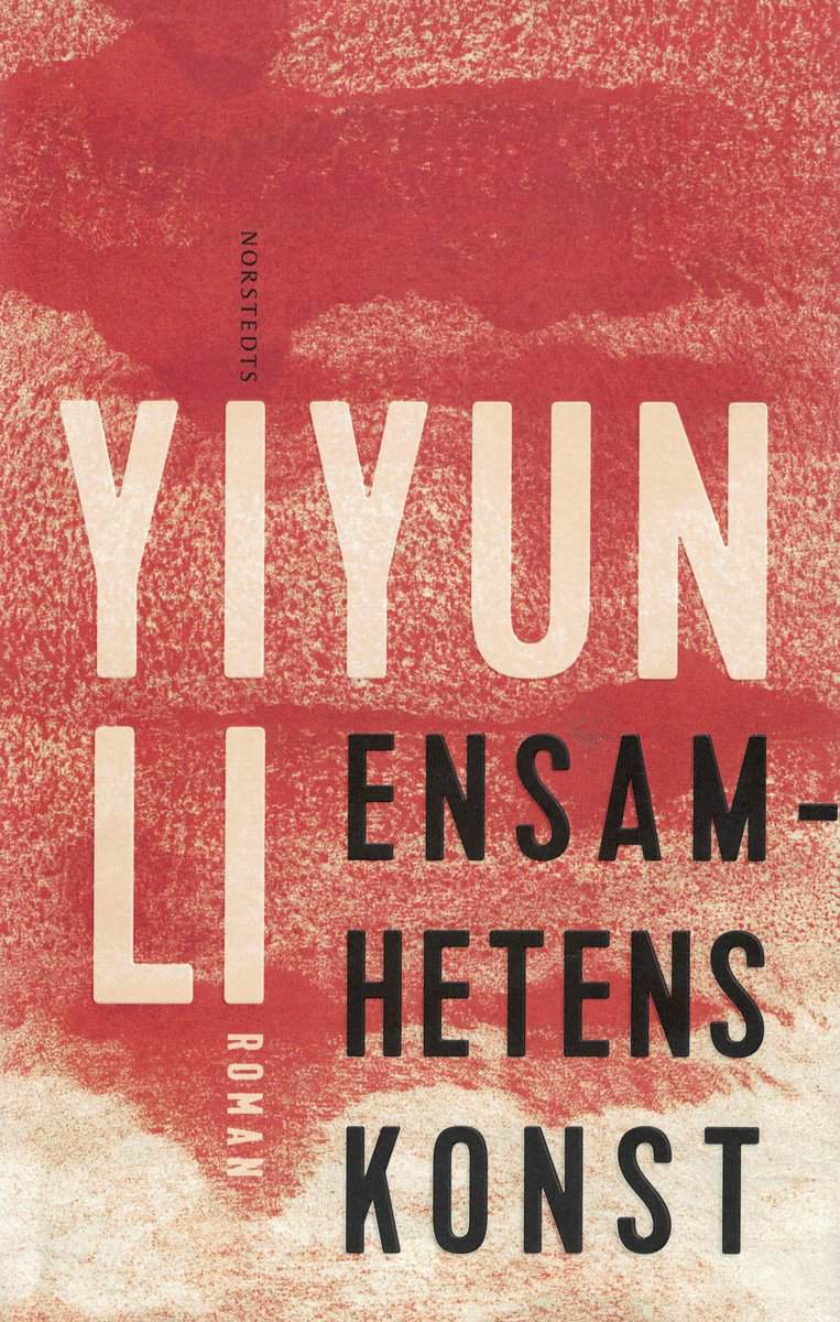 Yiyun Li : Ensamhetens konst