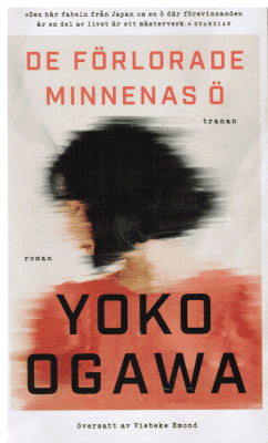 Yōko Ogawa : De förlorade minnenas ö