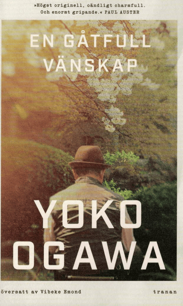 Yōko Ogawa : En gåtfull vänskap