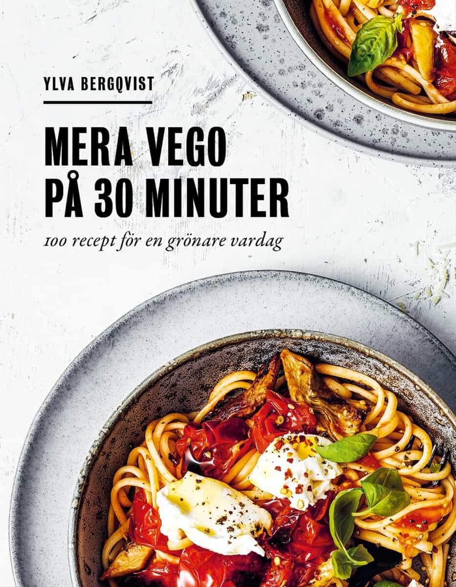 Ylva Bergqvist : Mera vego på 30 minuter