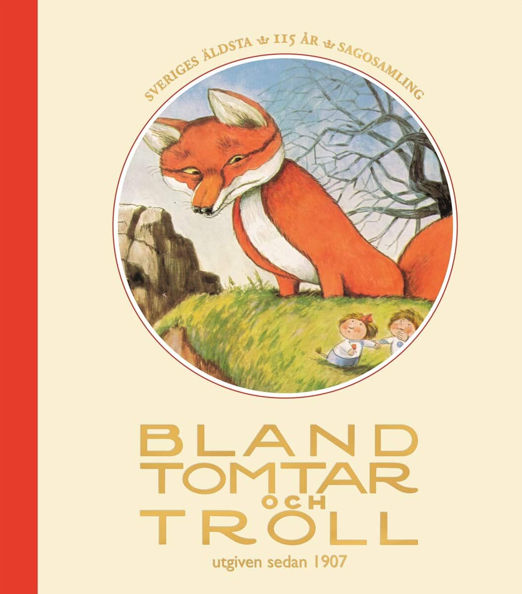 Karlsson, Ylva; Edelfeldt, Inger; Nilsson, Johanna; Madsen, Peter; Edfeldt, Daniel : Bland tomtar och troll årg 115