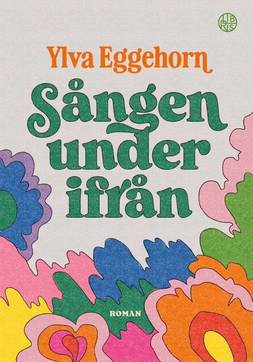 Ylva Eggehorn : Sången underifrån