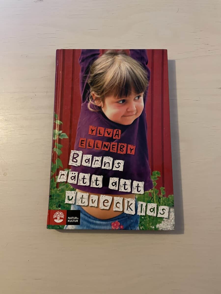 Ylva Ellneby : Barns rätt att utvecklas