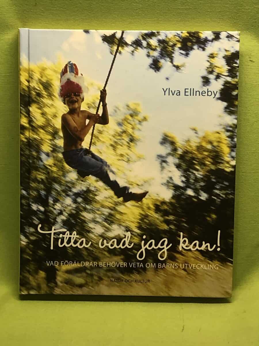 Ylva Ellneby : Titta vad jag kan!
