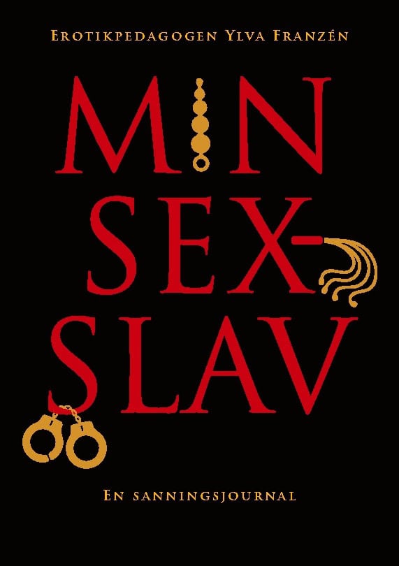 Ylva Franzén : Min sexslav