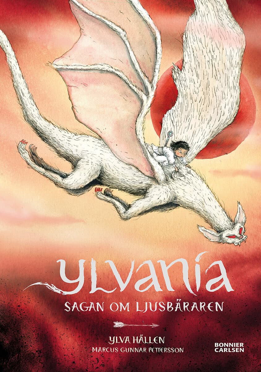 Ylva Hällen : Sagan om ljusbäraren