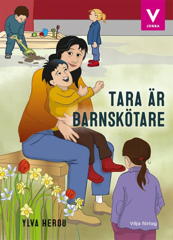 Ylva Herou : Tara är barnskötare