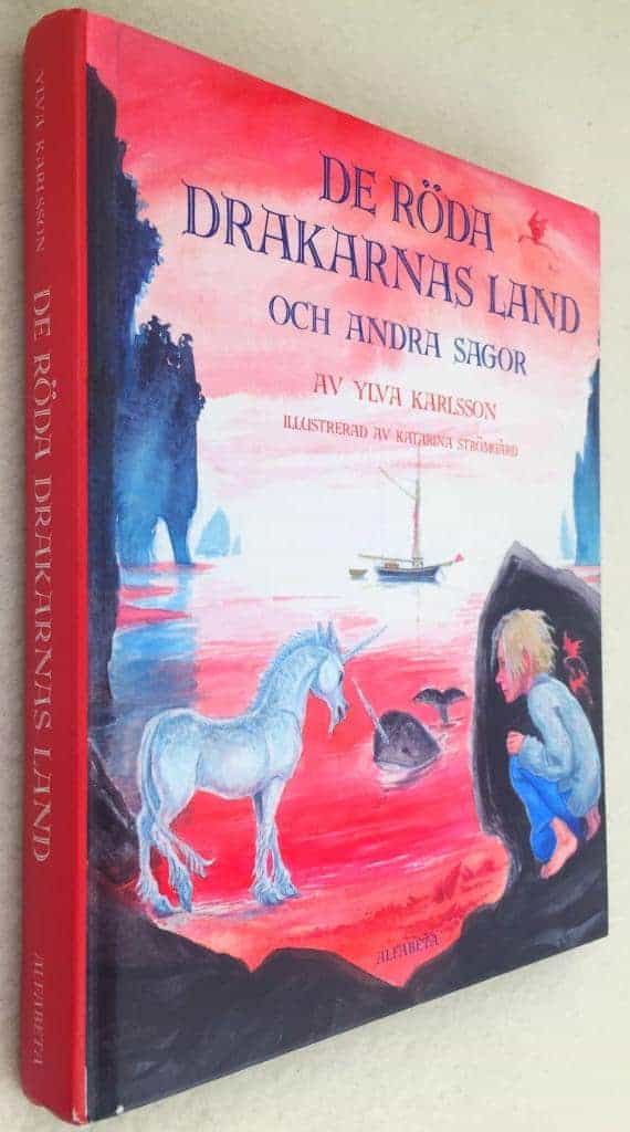 Ylva Karlsson : De röda drakarnas land och andra sagor