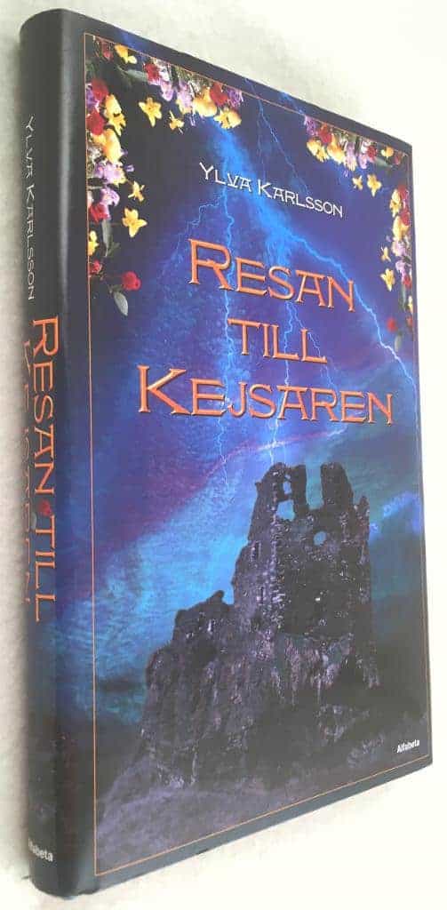 Ylva Karlsson : Resan till kejsaren
