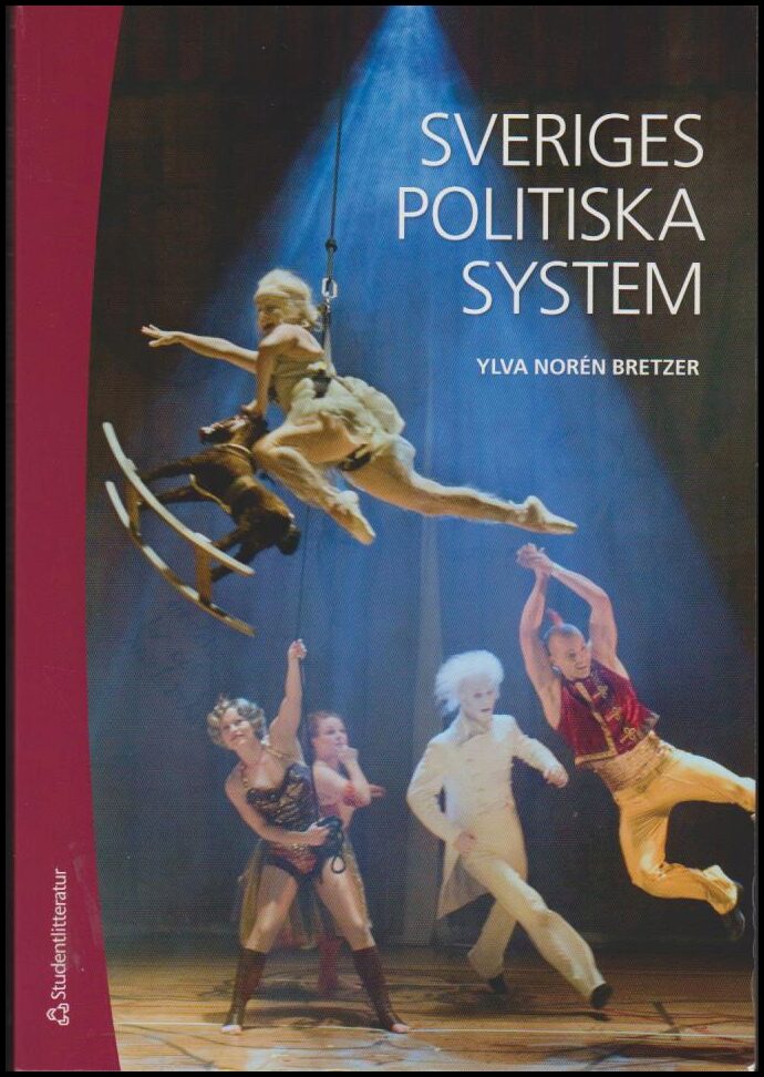 Ylva Norén Bretzer : Sveriges politiska system