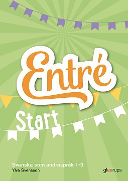 Ylva Svensson : Entré Start elevbok