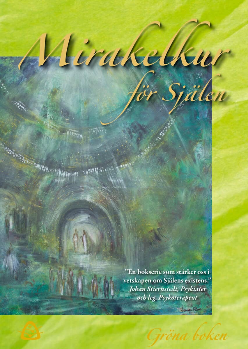 Ylva Wegler : Mirakelkur för själen – gröna boken