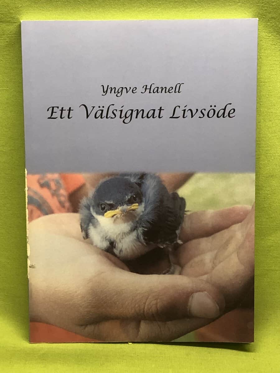 Yngve Hanell : Ett välsignat livsöde