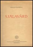 Yngve Rudberg : Själavård