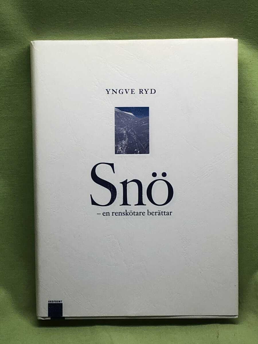 Yngve Ryd : Snö