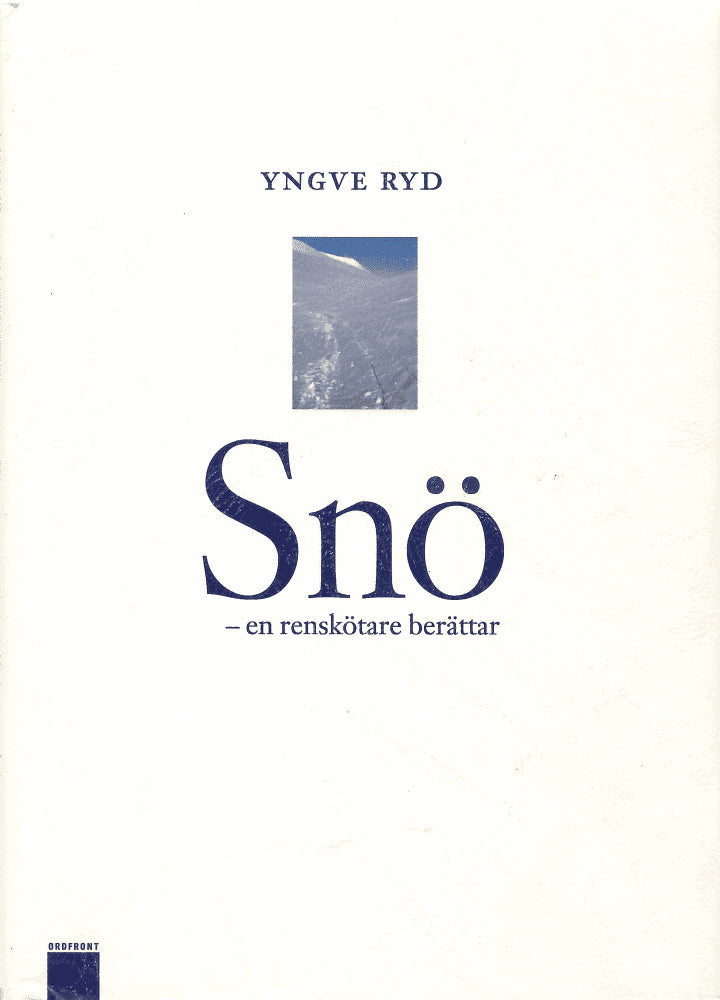 Yngve Ryd : Snö