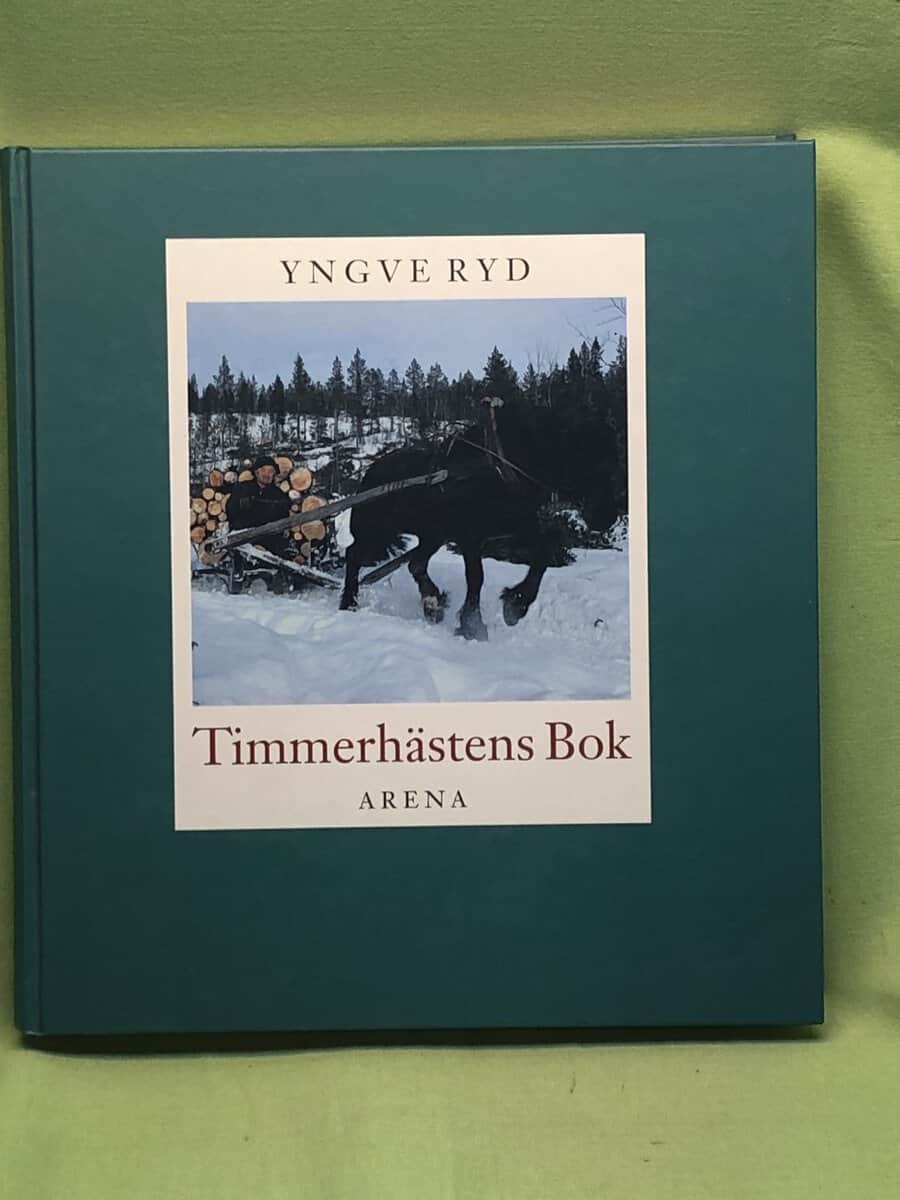 Yngve Ryd : Timmerhästens bok