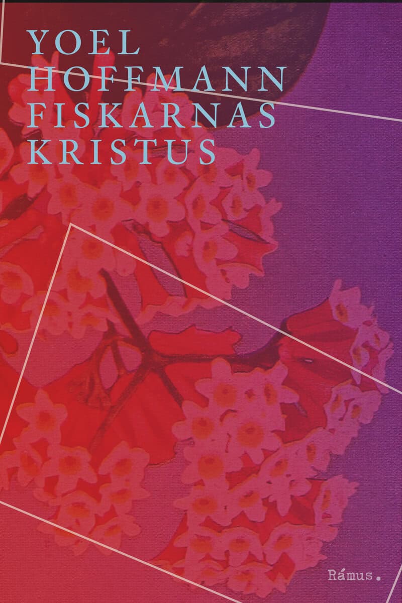 Yoel Hoffmann : Fiskarnas Kristus