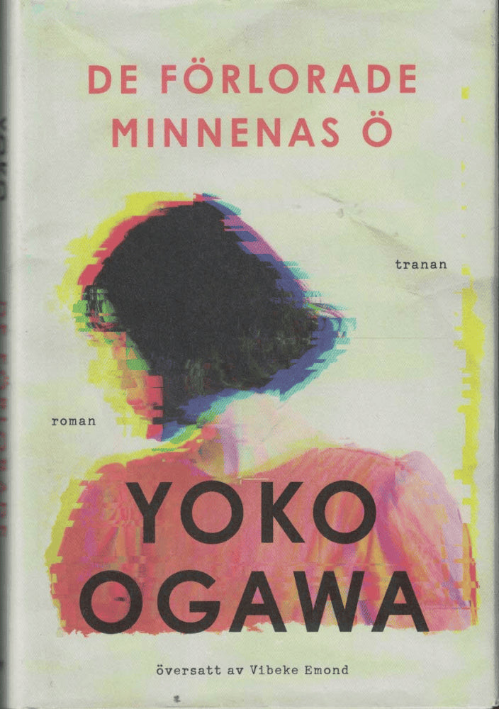 Yoko Ogawa : De förlorade minnenas ö