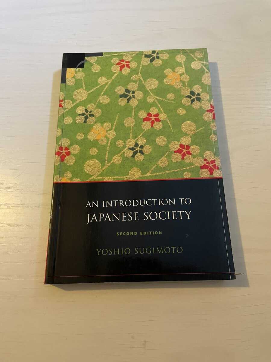 Yoshio Sugimoto : Introduction to Japanese Society (Contemporary Japanese society)