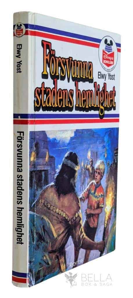 Yost, Elwy ; Lindström, Hazzan : Försvunna stadens hemlighet