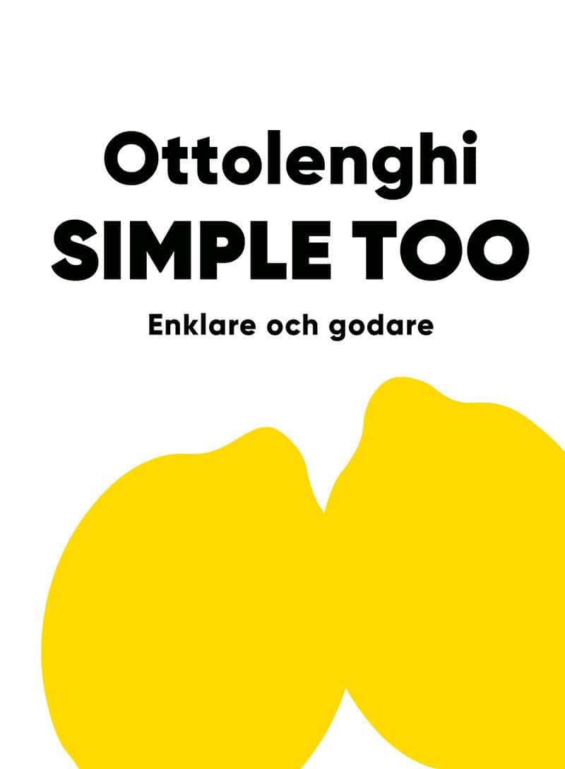 Yotam Ottolenghi : Simple too