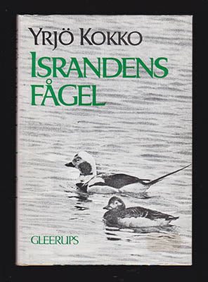 Yrjö Kokko : Israndens fågel