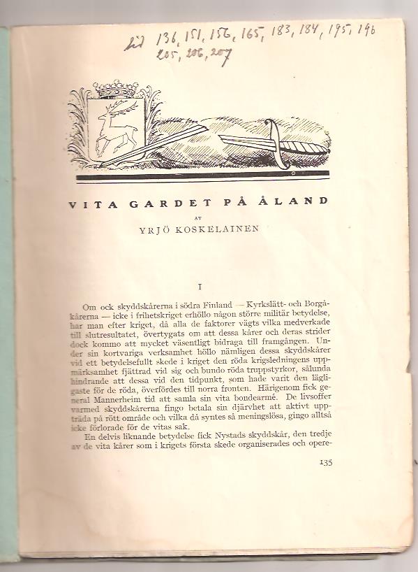 Yrjö. Koskelainen : Vita gardet på Åland.