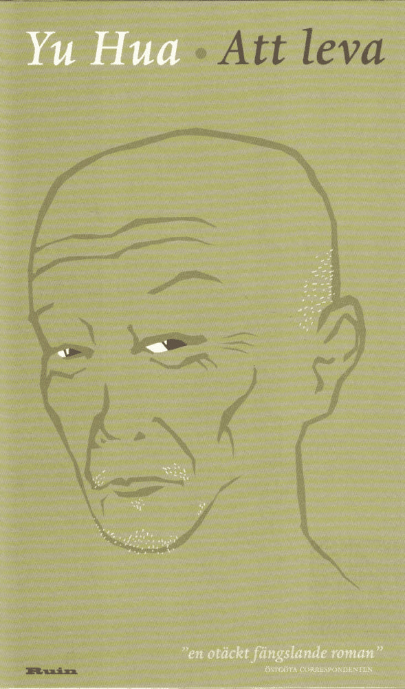 Yu Hua : Att leva