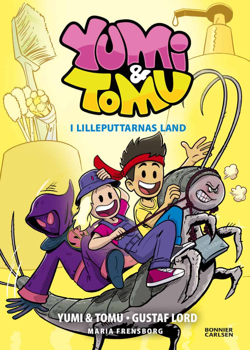 Yumi ; Tomu ; Frensborg, Maria : I Lilleputtarnas land