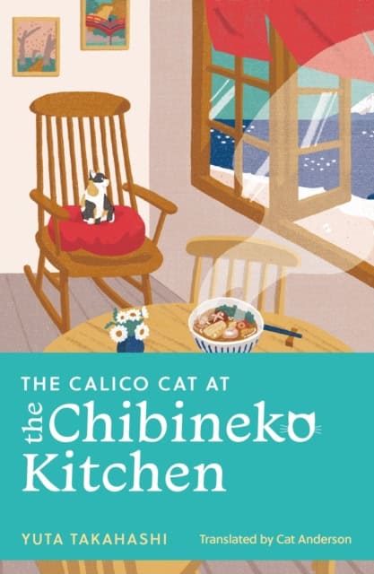 Yuta Takahashi : The Calico Cat at the Chibineko Kitchen
