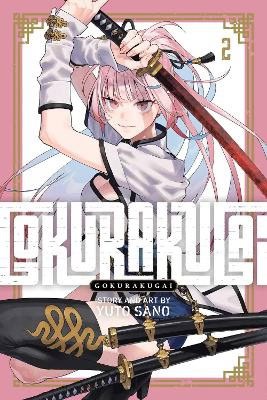 Yuto Sano : Gokurakugai, Vol. 2
