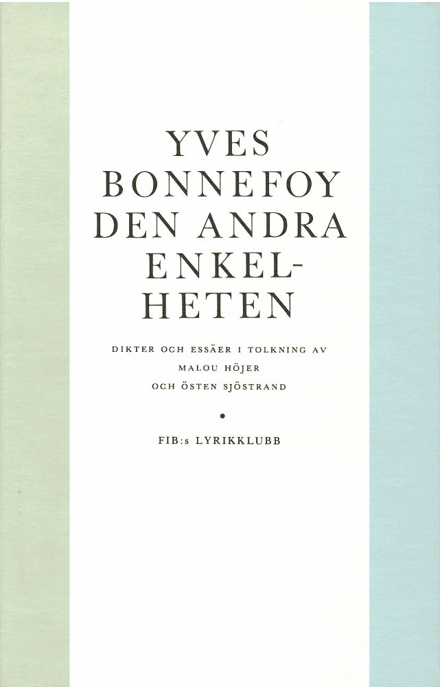 Yves Bonnefoy : Den andra enkelheten