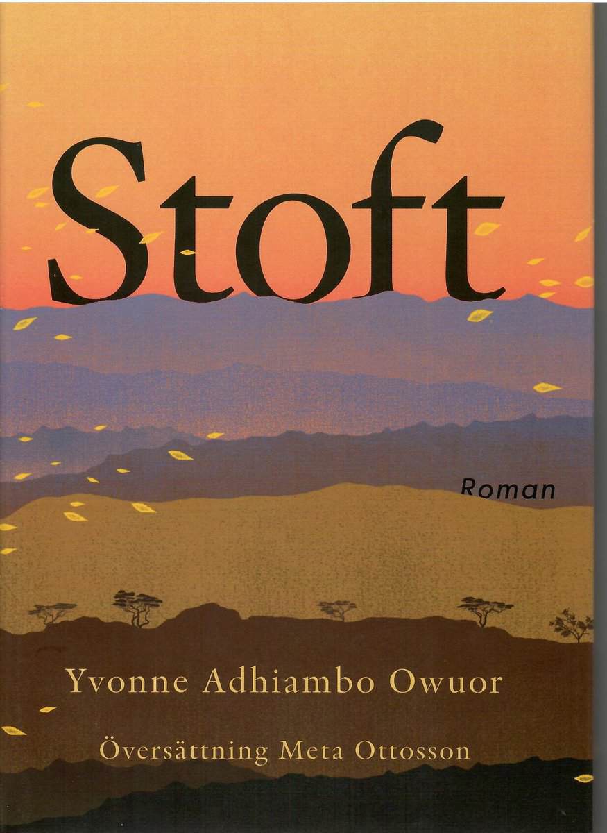 Yvonne Adhiambo Owuor : Stoft