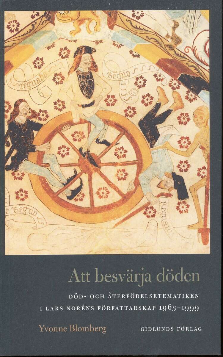 Yvonne Blomberg : Att besvärja döden