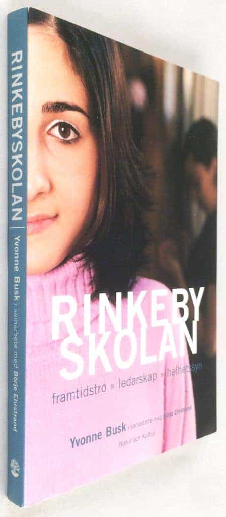 Yvonne Busk ; Börje Ehrstrand : Rinkebyskolan