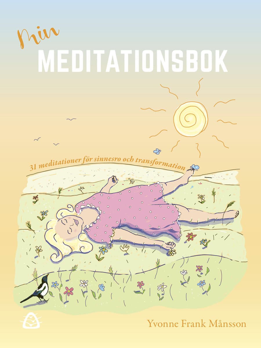 Yvonne Frank Månsson : Min meditationsbok