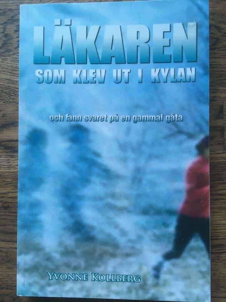 Yvonne Kollberg : Läkaren som klev ut i kylan