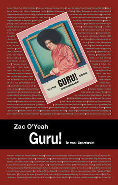 Zac O'Yeah : Guru! : en resa i underlandet