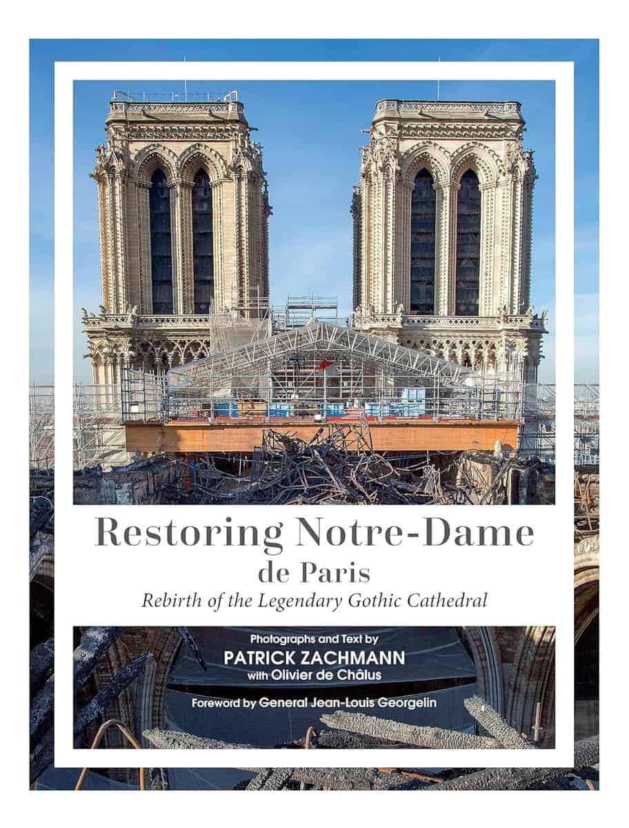 Zachmann, Patrick ; de Chalus, Olivier : Restoring Notre-Dame de Paris