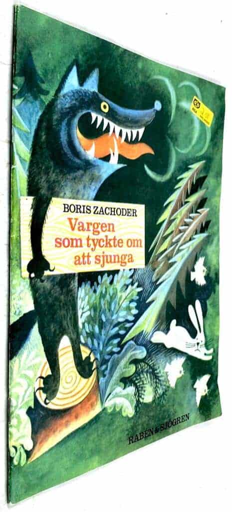 Zachoder, Boris Vladimirovič ; Čižikov, Viktor Aleksandrovič ; Warne, Ingrid : Vargen som tyckte om att sjunga [övriga sagor