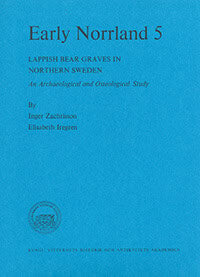 Zachrisson, Inger ; Iregren, Elisabeth : Early Norrland 5