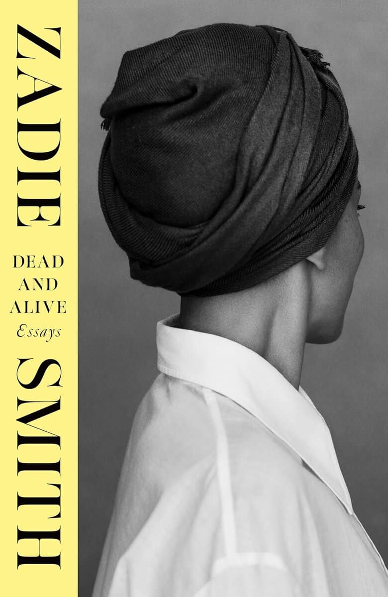 Zadie Smith : Dead and alive