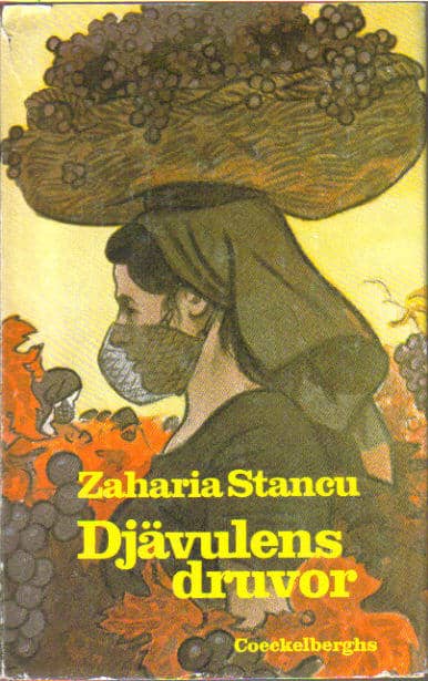 Zaharia Stancu : Djävulens druvor