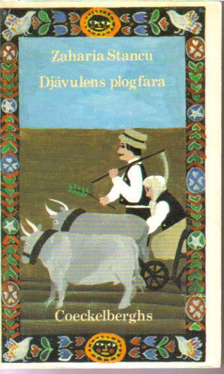 Zaharia Stancu : Djävulens plogfåra